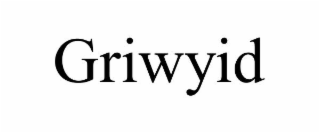 GRIWYID