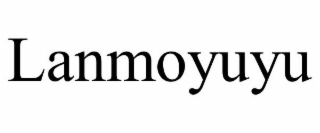 LANMOYUYU