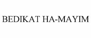 BEDIKAT HA-MAYIM