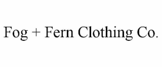 FOG + FERN CLOTHING CO.