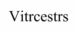 VITRCESTRS