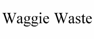 WAGGIE WASTE