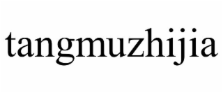 TANGMUZHIJIA