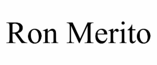 RON MERITO