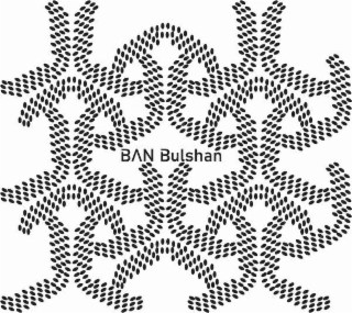 BAN BULSHAN