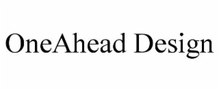 ONEAHEAD DESIGN
