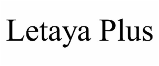 LETAYA PLUS