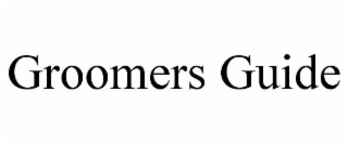 GROOMERS GUIDE