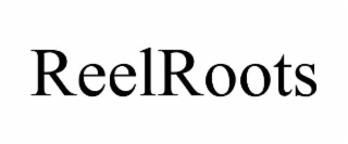 REELROOTS