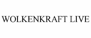 WOLKENKRAFT LIVE