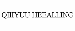 QIIIYUU HEEALLING