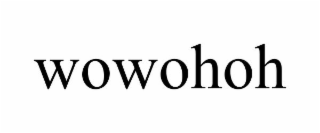 WOWOHOH