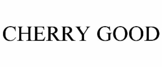 CHERRY GOOD