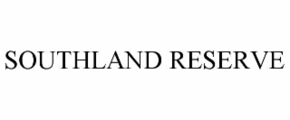 SOUTHLAND RESERVE