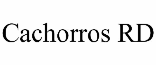CACHORROS RD