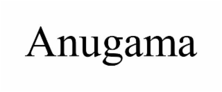 ANUGAMA