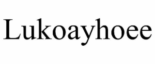 LUKOAYHOEE