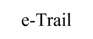 E-TRAIL