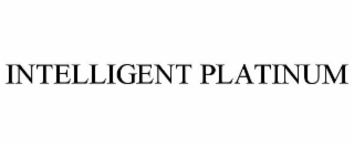 INTELLIGENT PLATINUM