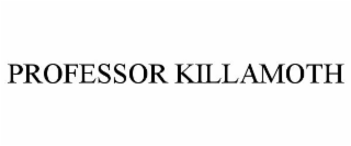 PROFESSOR KILLAMOTH