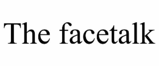 THE FACETALK