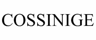 COSSINIGE