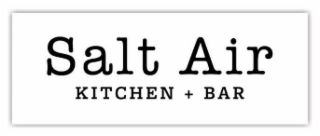 SALT AIR KITCHEN + BAR
