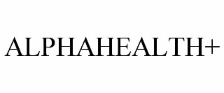 ALPHAHEALTH+