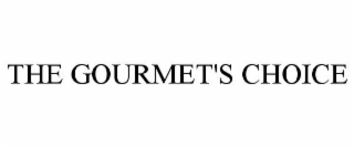 THE GOURMET'S CHOICE
