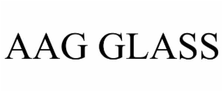 AAG GLASS