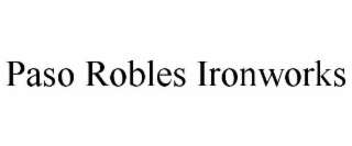 PASO ROBLES IRONWORKS