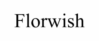 FLORWISH
