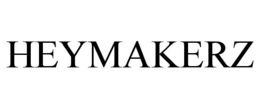 HEYMAKERZ