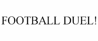 FOOTBALL DUEL!
