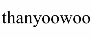 THANYOOWOO