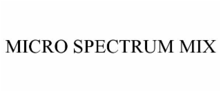 MICRO SPECTRUM MIX