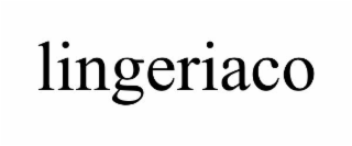 LINGERIACO