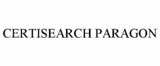 CERTISEARCH PARAGON