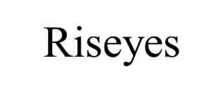 RISEYES
