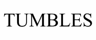 TUMBLES