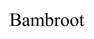 BAMBROOT