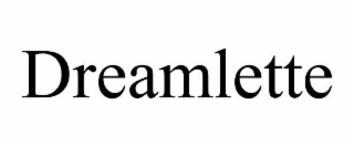 DREAMLETTE
