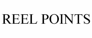 REEL POINTS