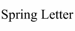 SPRING LETTER