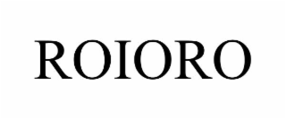 ROIORO