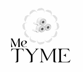 ME TYME