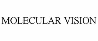MOLECULAR VISION