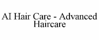 AI HAIR CARE - ADVANCED HAIRCARE