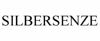 SILBERSENZE
