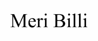 MERI BILLI